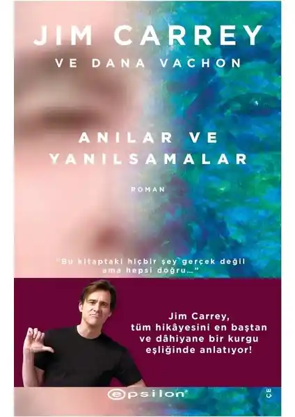 Anılar ve Yanılsamalar: Jim Carrey'nin Sürrealist ve Mizahi Romanı Türkiye'de