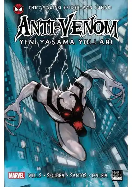 Anti-Venom: Yeni Yaşama Yolları Marvel Hikayesi ve Karakter Analizi