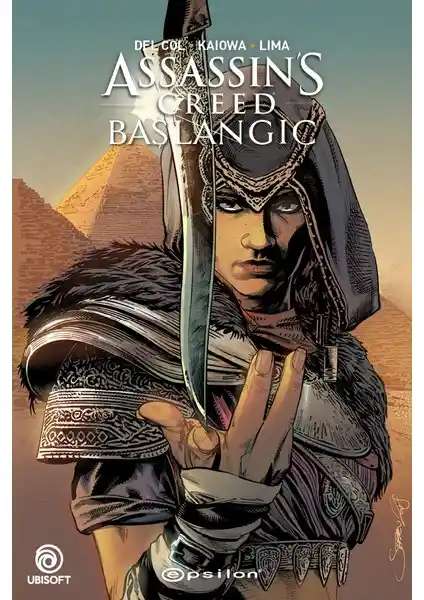 Assassin's Creed: Başlangıç - Tarih ve Gizem Dolu Macera Kitabı Epsilon Yayınevi