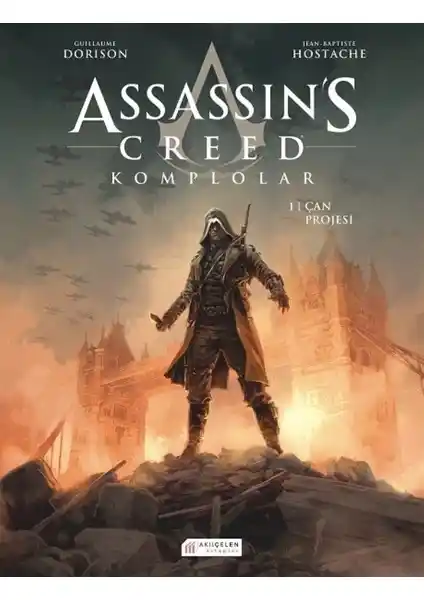 Assassin’s Creed Komplolar 1. Cilt Çan Projesi Türkçe Grafik Roman Savaş ve Gizem Temasıyla