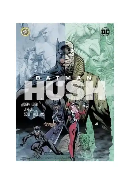 Batman: Hush Türkçe Çizgi Romanı - Gizemli ve Gerilim Dolu Detaylı Hikaye
