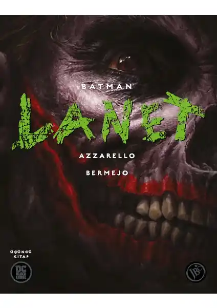 Batman Lanet Üçüncü Kitap: Psikolojik Derinlik ve Karanlık Atmosferle Gotham'ın Hikayesi