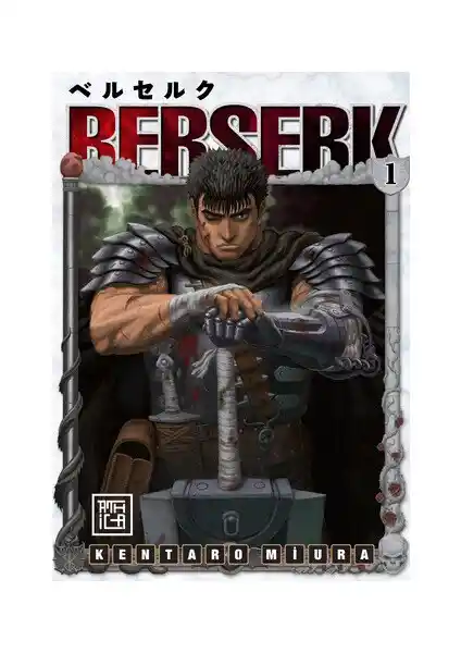 Berserk 1: Karanlık Fantastik Dünya ve Güçlü Karakterlerle Dolu Bir Manga Eseri