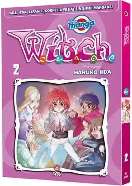Beta Byou Disney Manga W.i.t.c.h. 2: Gençler İçin Büyüleyici Fantastik Macera Serisi