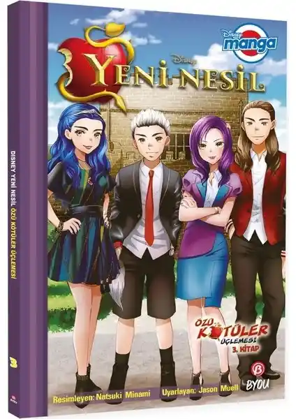 Beta Byou Disney Manga Yeni Nesil Özü Kötüler Üçlemesi Üçüncü Kitap Özeti ve Özellikleri