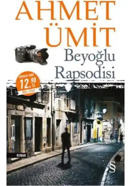 Beyoğlu Rapsodisi: Ahmet Ümit'in İstanbul'un Kalbini Anlatan Özgün Eseri