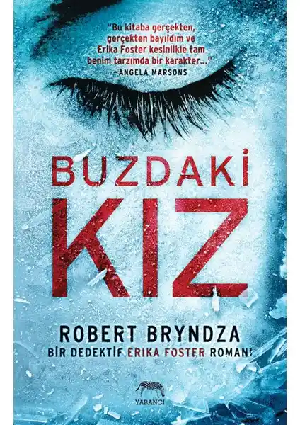 Buzdaki Kız: Gerilim ve Gizem Dolu Polisiye Romanı Analizi ve Tanıtımı