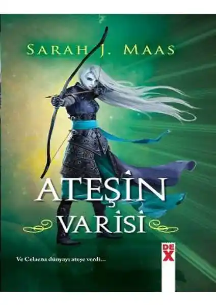 Cam Şato 3: Ateşin Varisi - Sarah J. Maas'ın Büyüleyici Fantastik Romanı