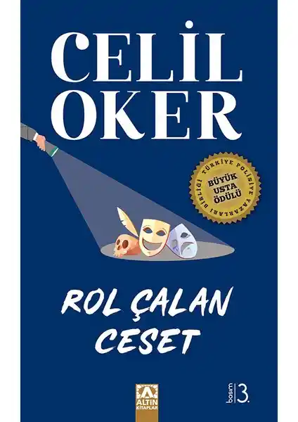 Celil Oker'in 'Rol Çalan Ceset' Romanı: Polisiye Türünde Yenilikçi ve Etkileyici Bir Eser