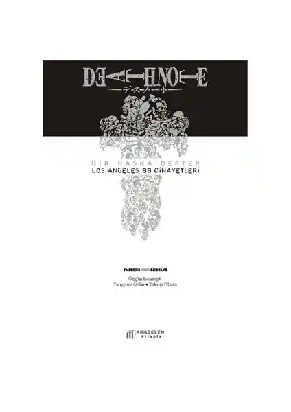 Death Note: Los Angeles BB Cinayetleri ile Polisiye ve Gizem Dolu Bir Okuma Deneyimi