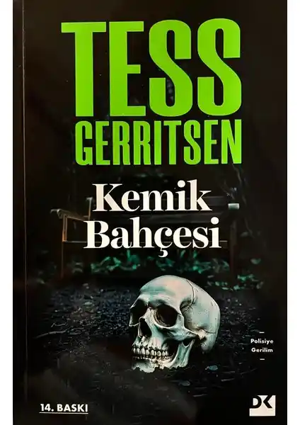 Doğan Kitap'tan Tess Gerritsen'in En Popüler Gerilim Romanları ve Edebiyatı