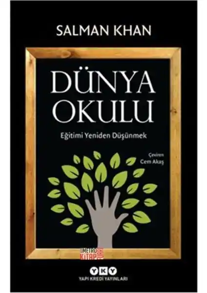 Dünya Okulu Kitabı Eğitim Sistemleri ve Kültürel Yaklaşımları Analiz Eden Kapsamlı Bir Kaynak