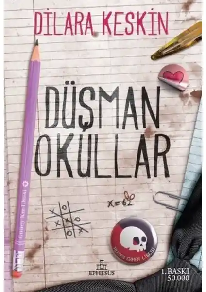 Düşman Okullar Eseri: Dilara Keskin'in Derin ve Çekici Gençlik Kitabı