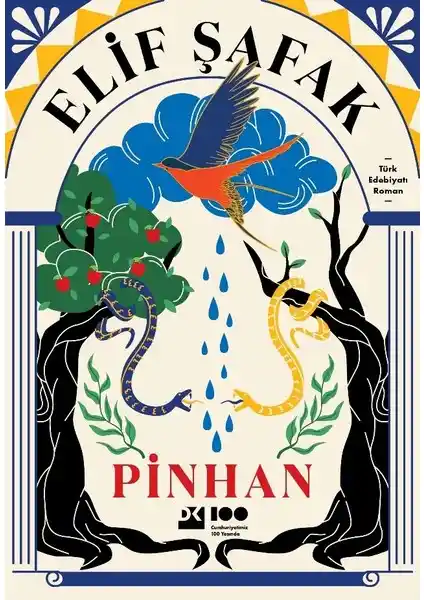 Elif Şafak'ın 'Pinhan' Romanı Mistik ve Modern Unsurları Bir Arada Sunuyor