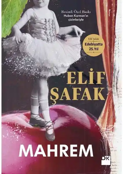 Elif Şafak’ın Mahrem Romanı: Toplumsal Dışlanmışlık ve Kimlik Temalarını İşleyen Edebi Bir Başarı