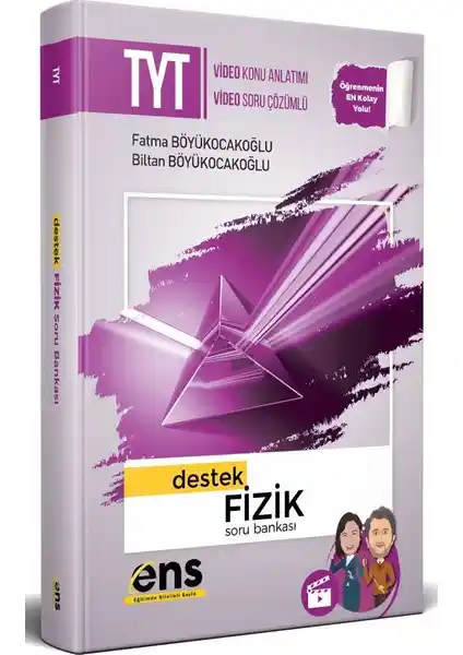 ENS Yayıncılık TYT Fizik Destek Soru Bankası Öğrencilere Yönelik Güncel ve Kapsamlı Kaynak