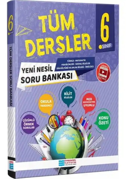 Evrensel İletişim Yayınları 6. Sınıf Tüm Dersler Soru Bankası Öğrencilerin Başarısını Artırmaya Yönelik