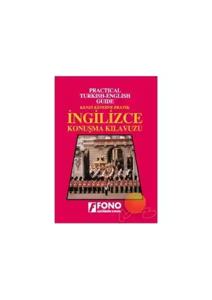 Fono Kendinize Özgü Pratik İngilizce Konuşma Kılavuzu Özellikleri ve Kullanım Rehberi