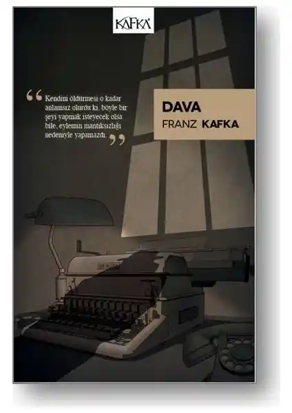 Franz Kafka'nın Dava Eseri ve Epsilon Yayınevi Baskısı ile Türkçe Edebiyat