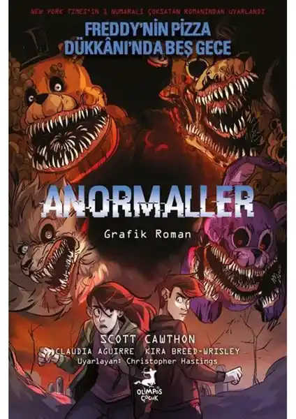 Freddy’nin Pizza Dükkanı: Anormaller, Korku ve Gerilim Dolu Çizgi Roman Eseri Türkiye’de