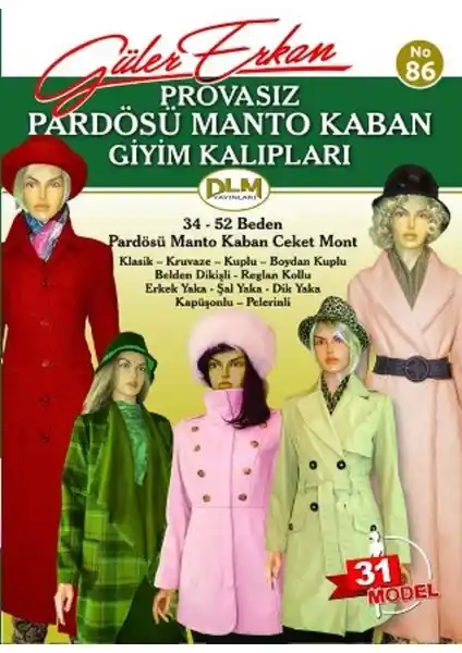 Güler Erkan Provasız Pardösü ve Kaban Kalıpları: Güncel Moda Tasarım Setleri