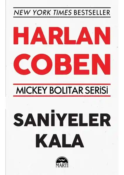 Harlan Coben'in Saniyeler Kala Romanı Gençlik ve Gerilim Türünde Sürükleyici Bir Hikaye