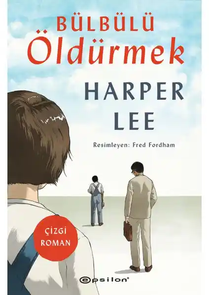 Harper Lee'nin Bülbülü Öldürmek Eseri: Temalar ve Yayın Bilgileri