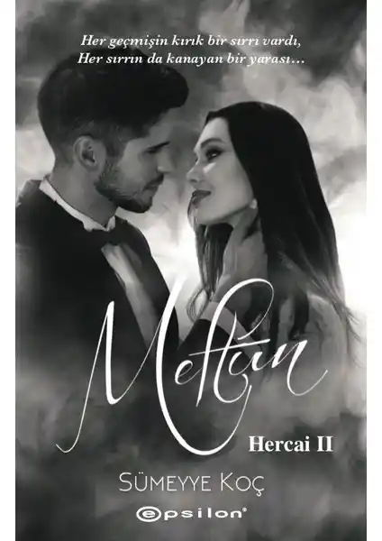 Hercai 2: Meftun Romanı Türk Edebiyatında Aşk ve İhanet Temalarını İşleyen Derin Bir Eser