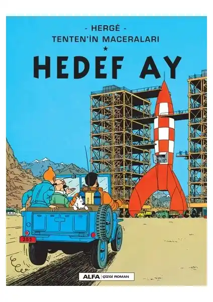 Herge-Tenten'in Maceraları Hedef Ay Çocuklar İçin Eğlenceli ve Eğitici Macera Hikayesi
