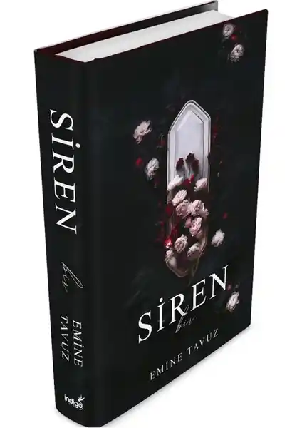 İndigo Kitap Siren Emine Tavuz Ciltli Roman 2024 Türkiye Basımı ve Detayları