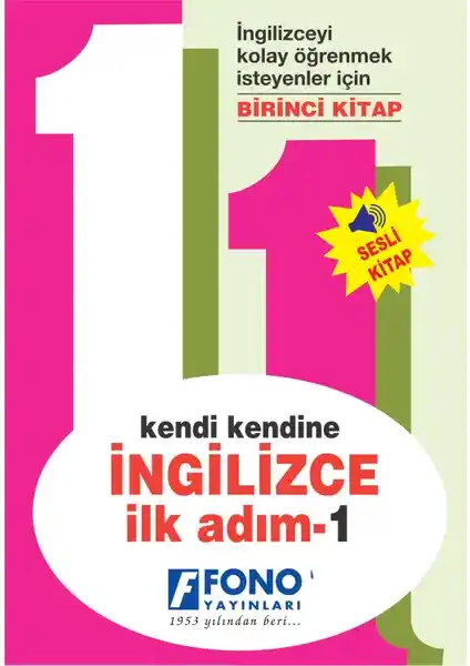 İngilizce İlk Adım 1 Kitabıyla Temel Dil Öğrenme Sürecinizi Başlatın