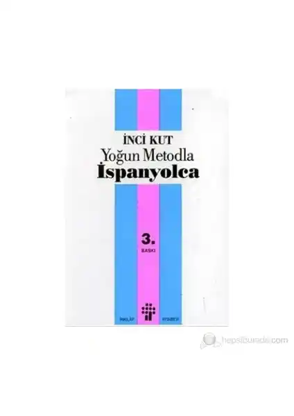 İnkılap Kitabevi'nin Yoğun Metodla İspanyolca Kitabı Hızlı ve Etkili Dil Öğrenimi İçin İdeal