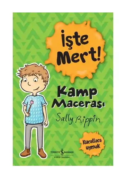 İşte Mert Kamp Macerası: Çocuklar İçin Eğlenceli ve Öğretici Doğa Temalı Kitap