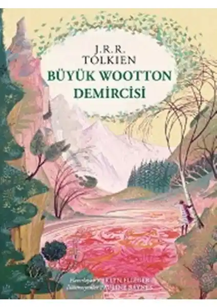 J.R.R. Tolkien'in Derinlemesine İncelendiği Büyük Wootton Demircisi Kitabı