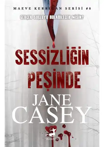 Jane Casey'nin Polisiye Eserleri ve Türkçe Kriminal Edebiyatındaki Yeri