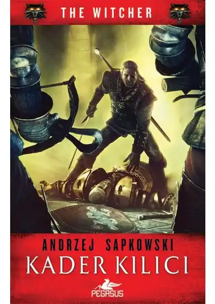 Kader Kılıcı: Andrzej Sapkowski'nin Fantastik Dünyasını Keşfedin ve Koleksiyonunuza Katın