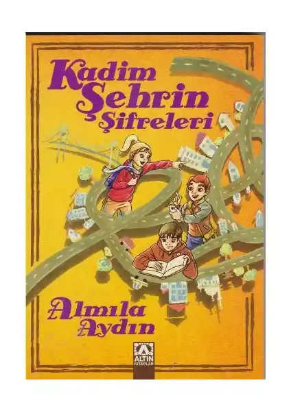 Kadim Şehirlerin Sırlarını Keşfeden Özgün Bir Tarih ve Gizem Kitabı