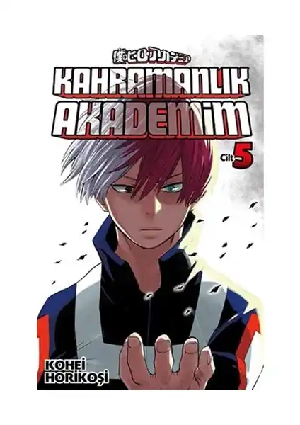 Kahramanlık Akademim 5. Cilt: Genç Kahramanların Mücadeleleri ve Kişisel Gelişimleri