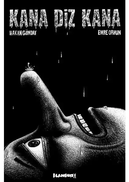 Kana Diz Kana: Hakan Günday'ın Derinlikli ve Sanatsal Eseri Türk Edebiyatında Özgün Bir Nokta