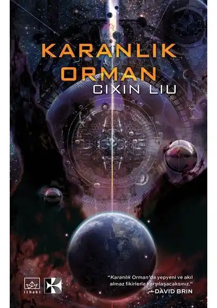 Karanlık Orman: Çinli Yazar Cixin Liu’nun Derinlikli Bilimkurgu Eseri ve Temaları