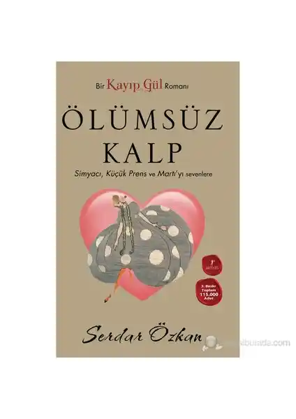 Kayıp Gül 2 Ölümsüz Kalp Eseriyle İnsan Ruhu ve Felsefi Düşünce Yolculuğu