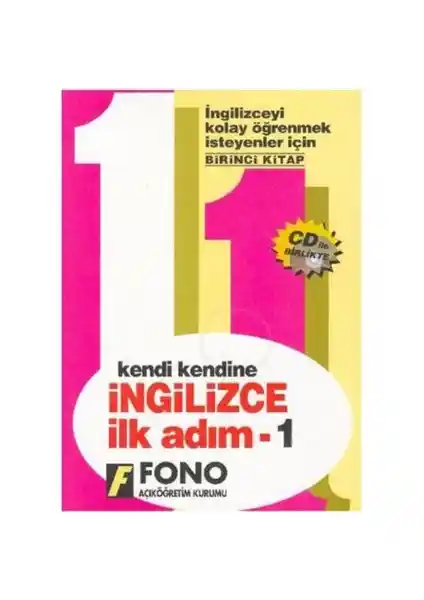 Kendi Kendine İngilizce İlk Adım-1 Cd'li: Temel Dil Öğrenme Kaynağı ve Eğitim Seti