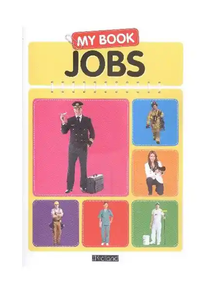 Kidland Publishing'in My Book Jobs Serisi: Okul Öncesi Eğitici Kitaplar ve Özellikleri