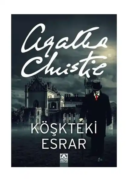 Köşkteki Esrar: Agatha Christie'nin Gizem ve Gerilimin Zirvesi Polisiye Romanı