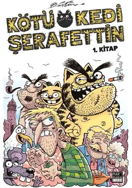 Kötü Kedi Şerafettin 1. Kitap: Mizahi ve Çarpıcı Bir Türk Çizgi Romanı Analizi