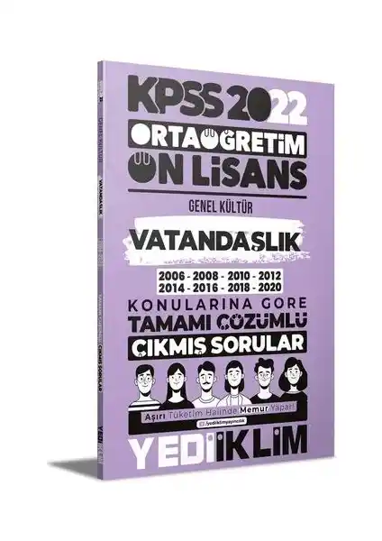 KPSS 2022 Ortaöğretim ve Ön Lisans Genel Kültür Vatandaşlık Konuları Çözümlü Soru Kitabı