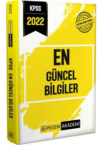 KPSS En Güncel Bilgiler Kitapçığı 2022: Sınava Hazırlık İçin Güncel ve Kapsamlı Kaynak