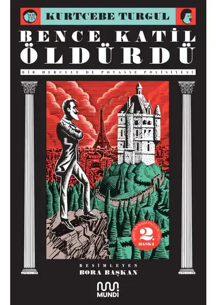 Kurtcebe Turgul’un özgün romanı Mundi Bence Katil Öldürdü detaylı inceleme ve bilgiler