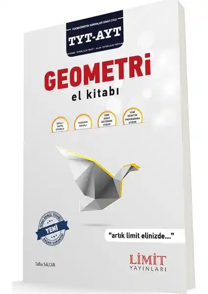 Limit Yayınları TYT-AYT Geometri El Kitabı: Temel Kavramlar ve Pratik Çözümler