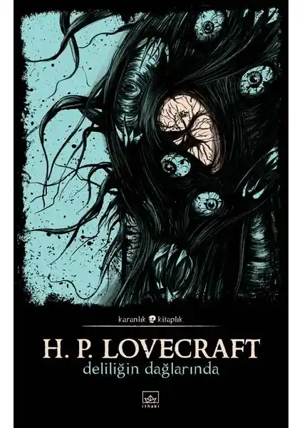 Lovecraft’ın Deliliğin Dağlarında Eseri: Korku ve Gizem Dolu Bir Başyapıt